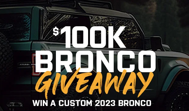 Win a 2023 Ford Bronco