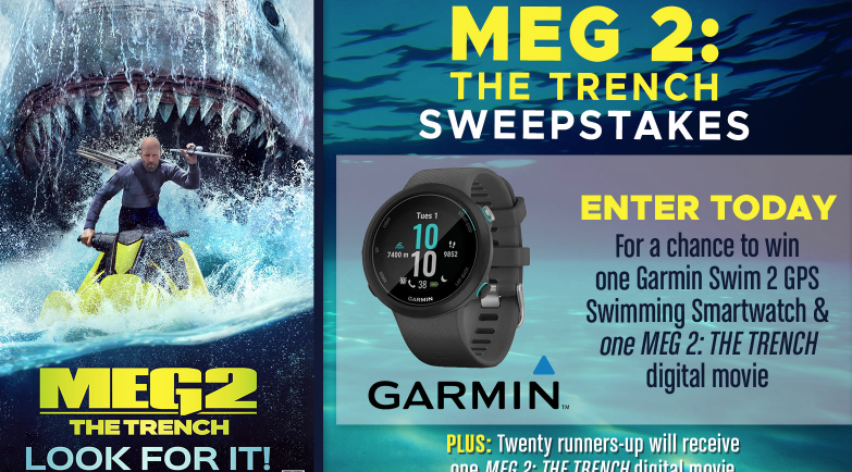 Enter for your chance to win a Garmin Swim 2 Watch and a MEG 2: THE TRENCH  digital movie